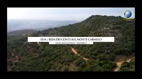 Episodio 3 - Elia: Resa dei conti sul monte Carmelo - Lineage Journey - S3 - Dai re alla cattività