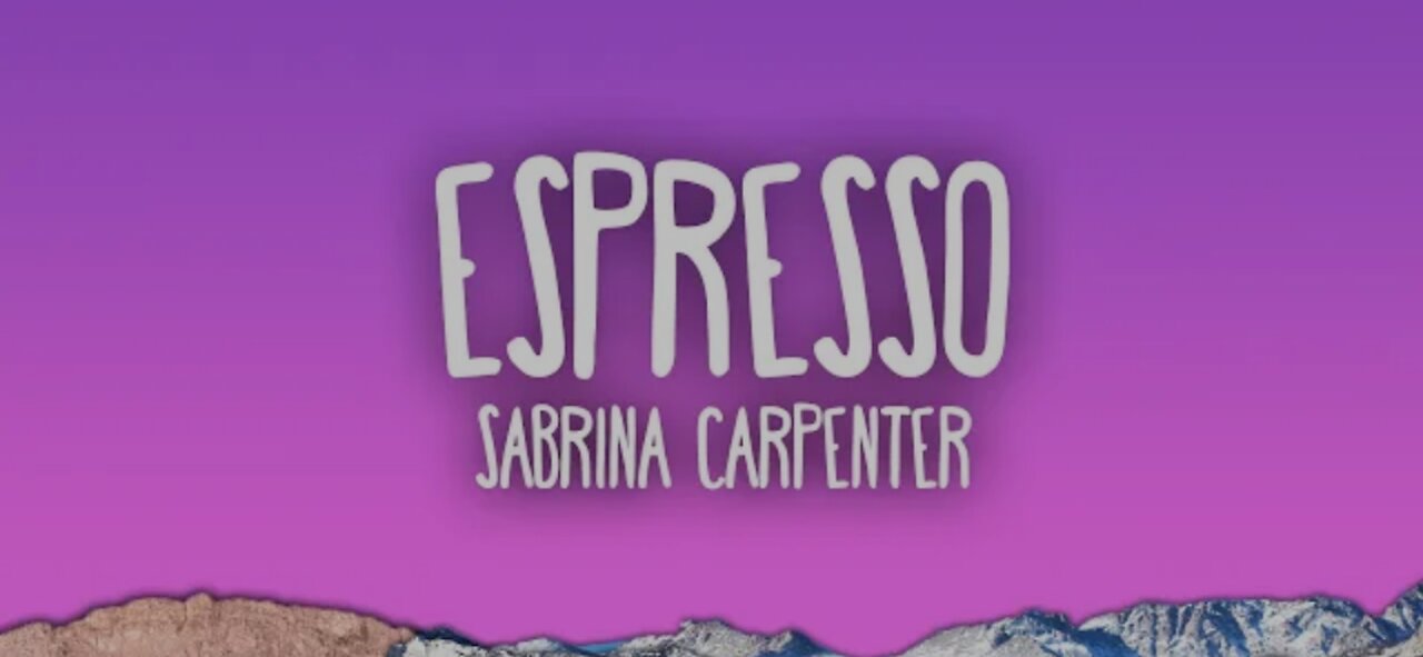 Espresso-Sabrina Carpenter