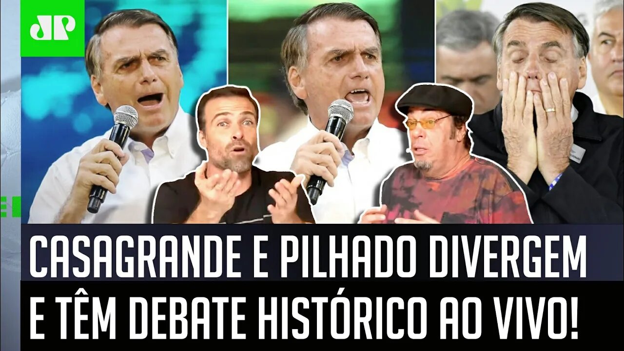 "Isso NÃO É CULPA do Bolsonaro!" Casagrande e Pilhado DIVERGEM e têm DEBATE HISTÓRICO!