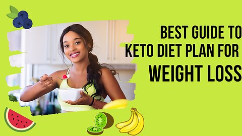 BEST KETO GUIDE FOR WEIGHT LOSS