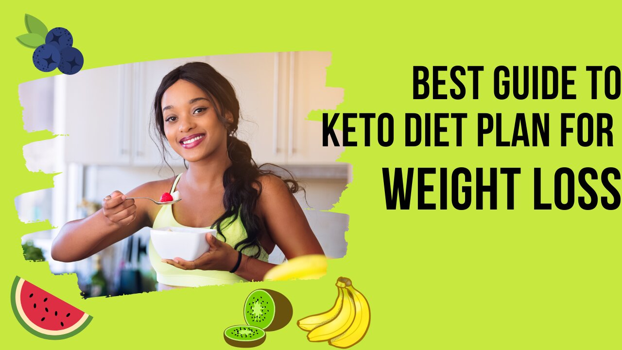 BEST KETO GUIDE FOR WEIGHT LOSS