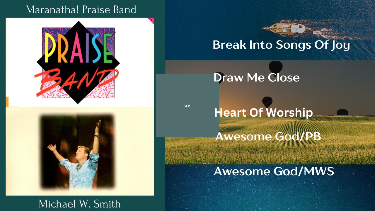 Maranatha! Praise Band/Michael W. Smith - Top Worship Video