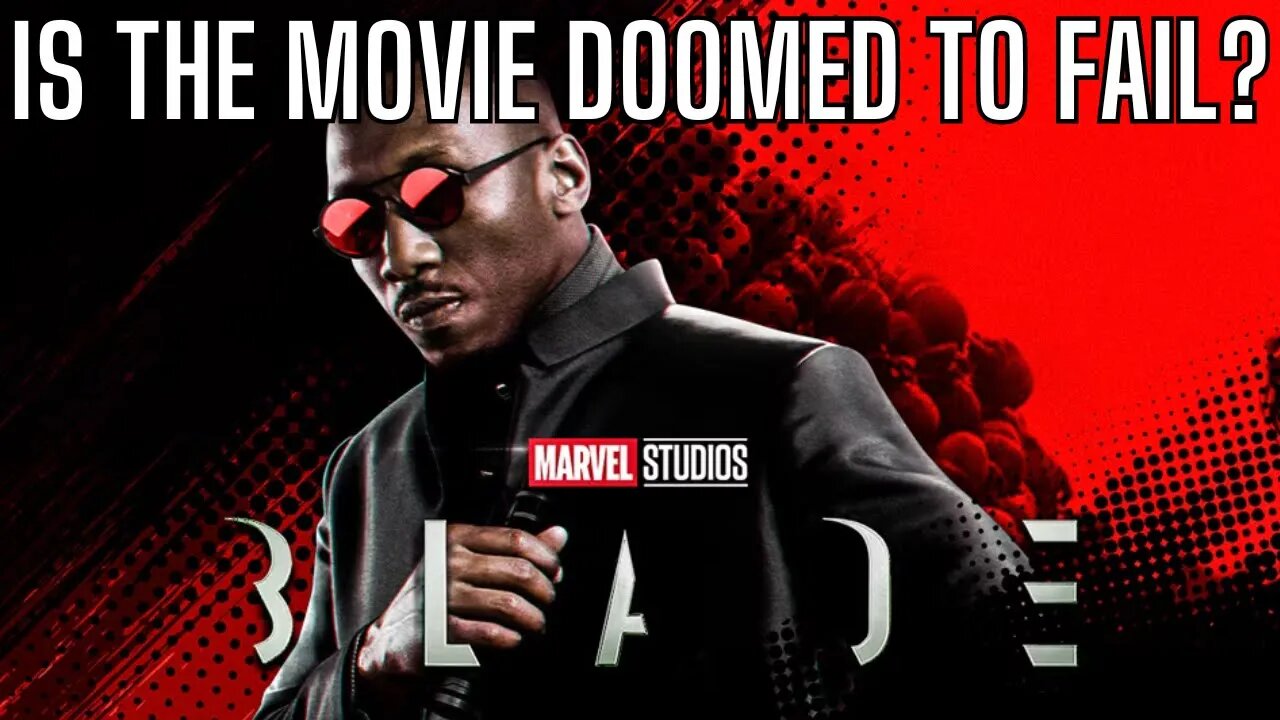 Is the MCU Blade Movie Doomed to Fail?