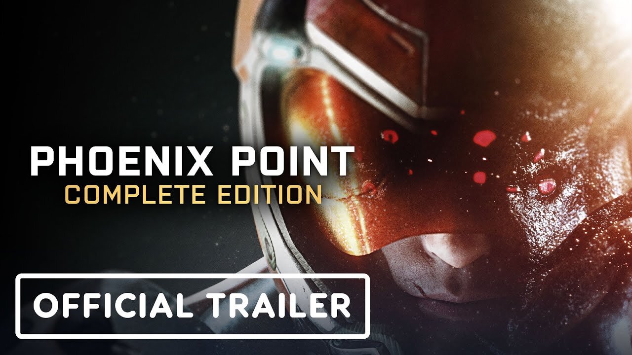 Phoenix Point: Complete Edition - Official Launch Trailer