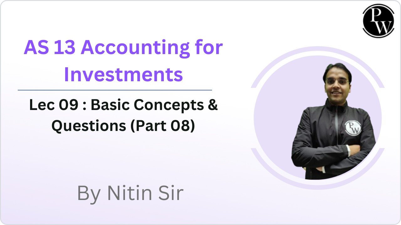 AS 13 ACCOUNTING FOR INVESTMENT L9