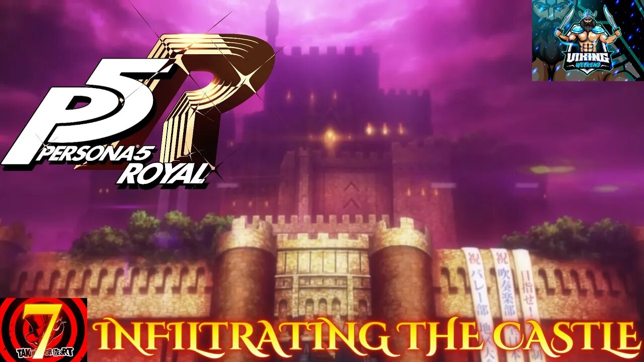 Persona 5 Royal Playthrough Part 7: Infiltrating the Castle