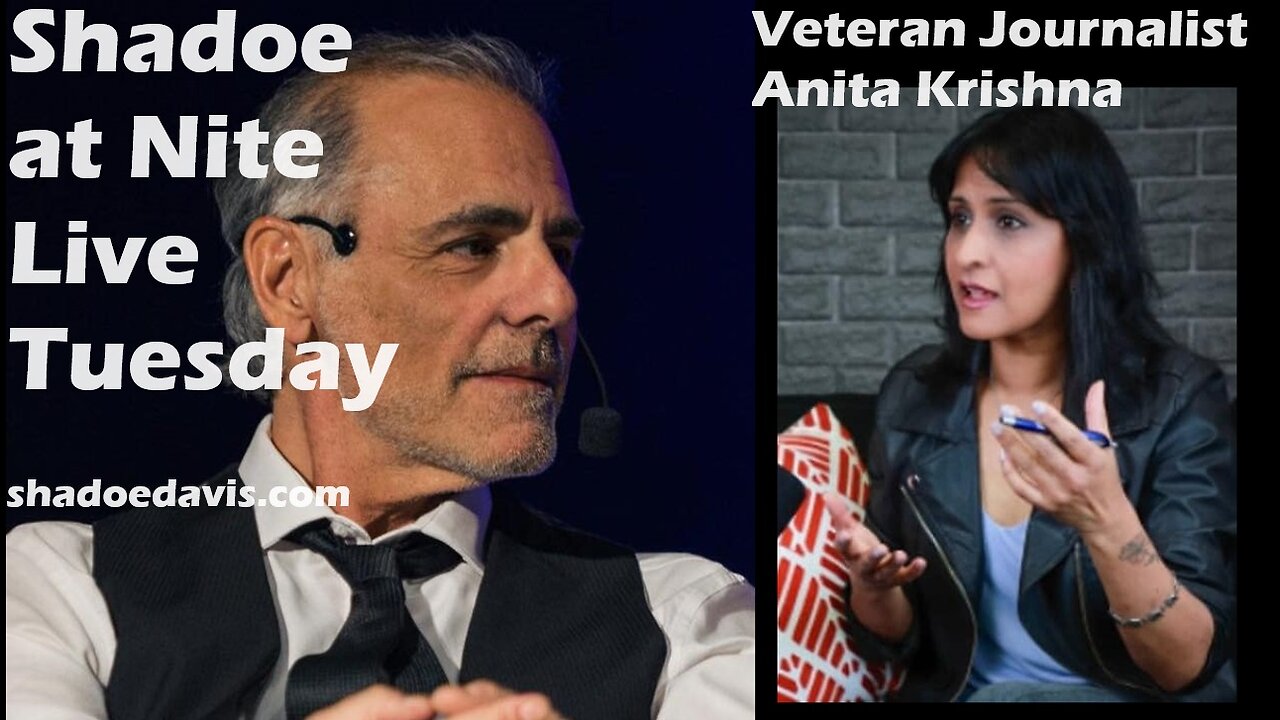July 23rd/2024- Special Guest Veteran Journalist Anita Krishna!