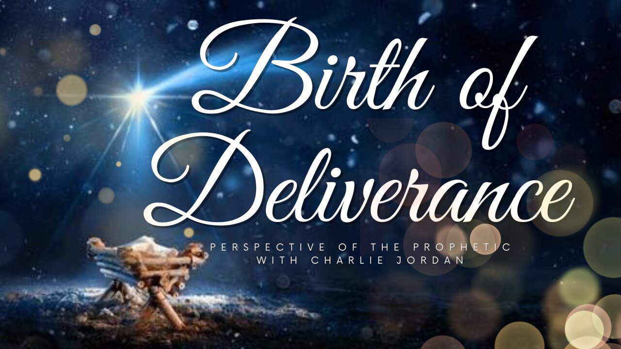 Birth of Deliverance