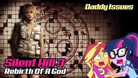My Little Pony Horror Abuse│Silent Hill 3 #11