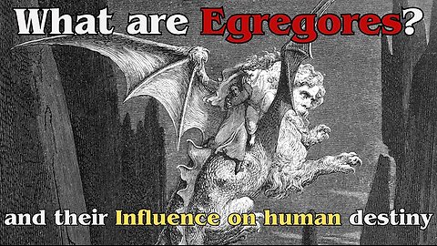 What Are Egregores? How do we free ourselves from them? Collective Entity - Watchers - Hermetic