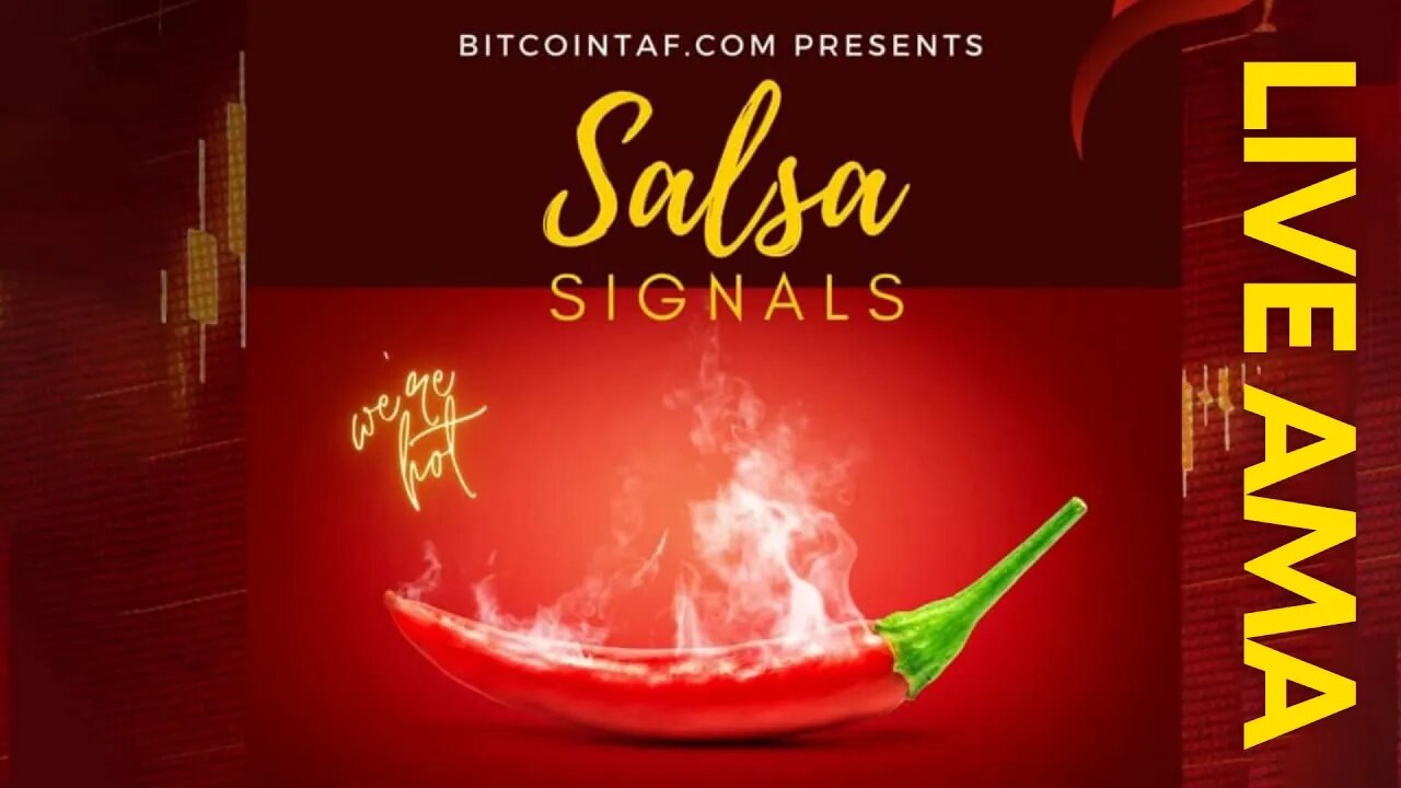 Salsa Signals Live AMA