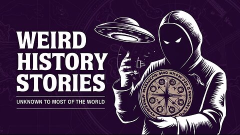 5 Really Weird History Stories Unknown to Most of the World