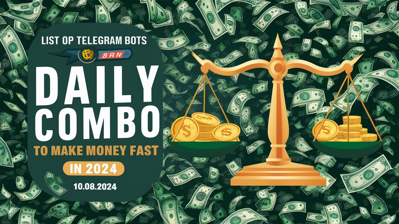 💸 Daily Combo 10.08.2024 | Top Telegram Bots to Make Money FAST in 2024! |