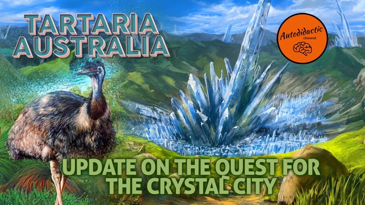 Update On The Quest for The Crystal City - Tartaria Australia