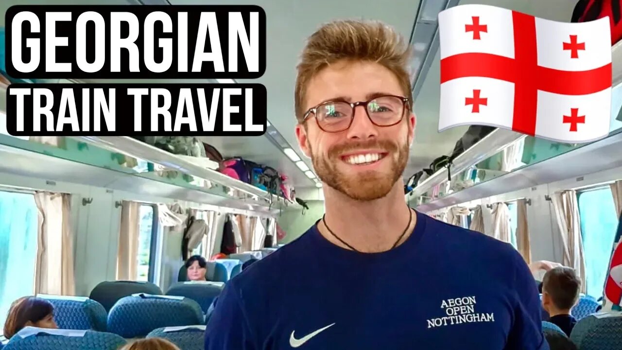 TBILISI to MESTIA: GEORGIAN TRAIN TRAVEL 🇬🇪