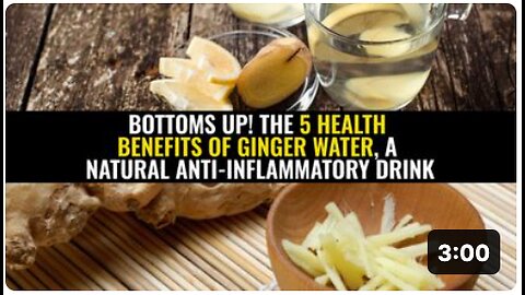 Bottoms up! The 5 health benefits of ginger water, a natural anti-inflammatory drink