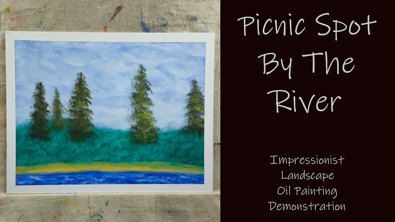 "Picnic Spot by the River" Impressionist Landscape Oil Painting Demonstration