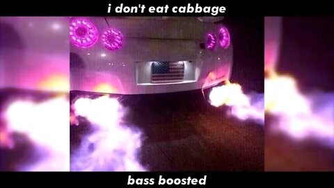 shige - i don't eat cabbage (Bass boosted)