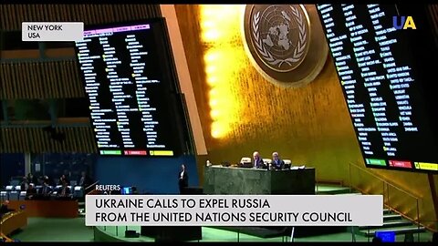 Ukraine calls to expel Russia from United Nations security council