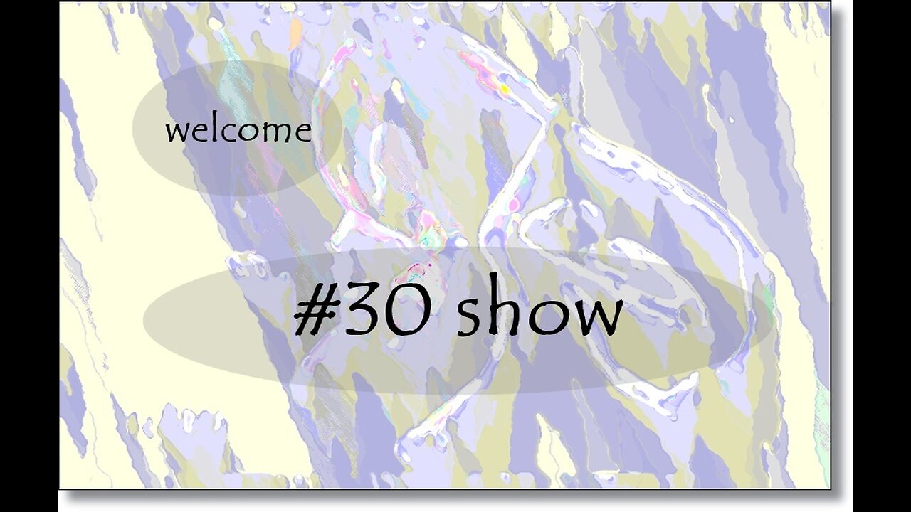 #30 show