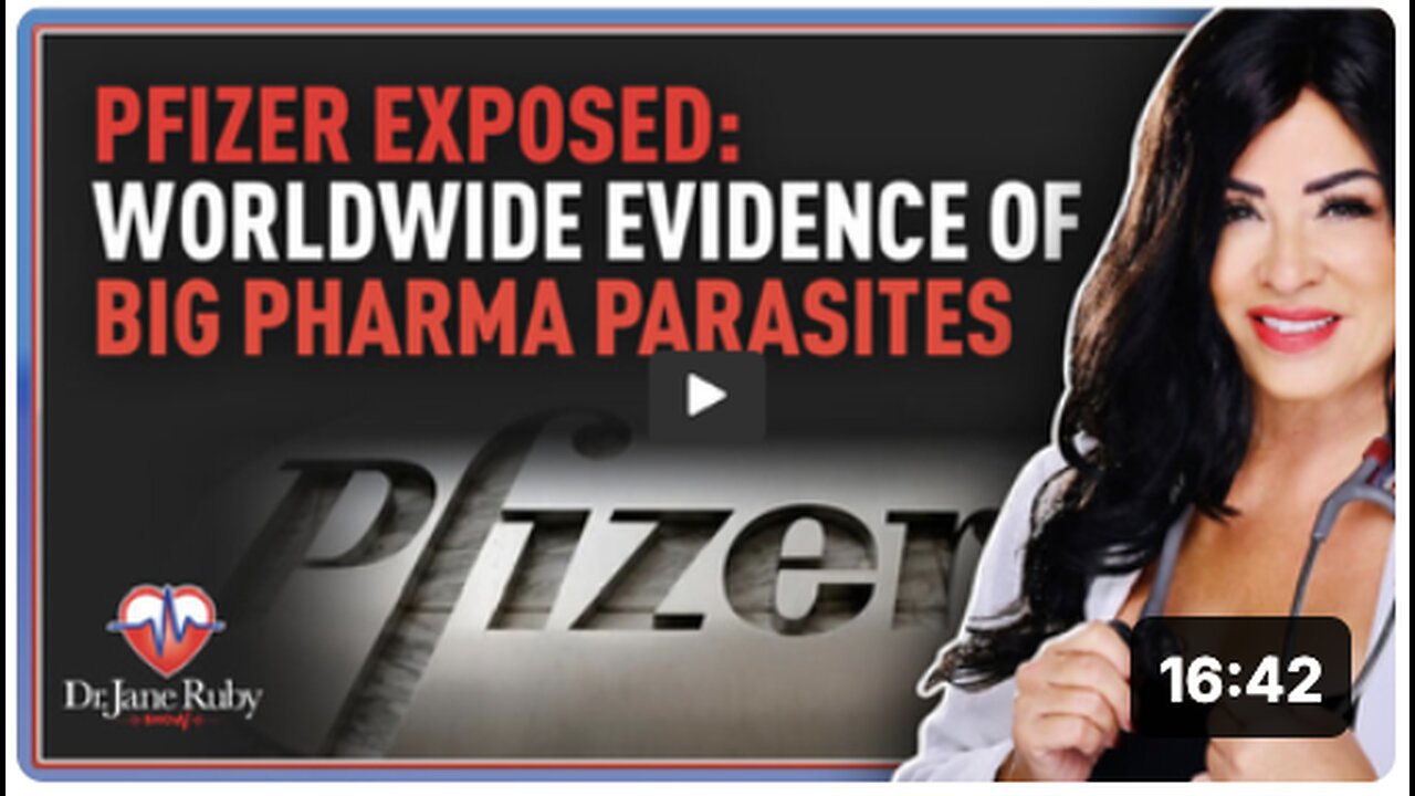 Pfizer Exposed: Worldwide Evidence of Big Pharma Parasites