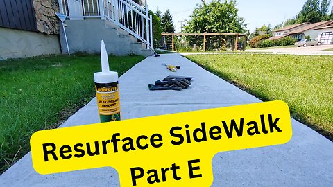 Resurface SideWalk - Part E