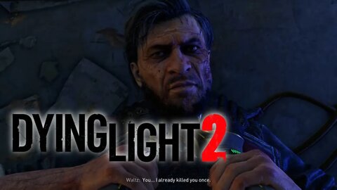 Day 5 Of My Dying Light 2 Mistakes was made but we found out mistakes are how we grow as people