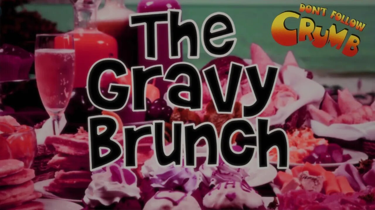 The Gravy Brunch 03/16/23 Tik tok Filters and 2020 flashbacks