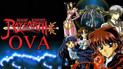 Rayearth OVAs- Saving Our World