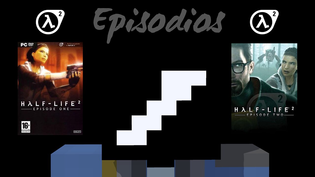 LA HISTORIA DE HALF-LIFE 2 (EPISODIOS)