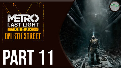 Metro Last Light on 6th Street Part 11