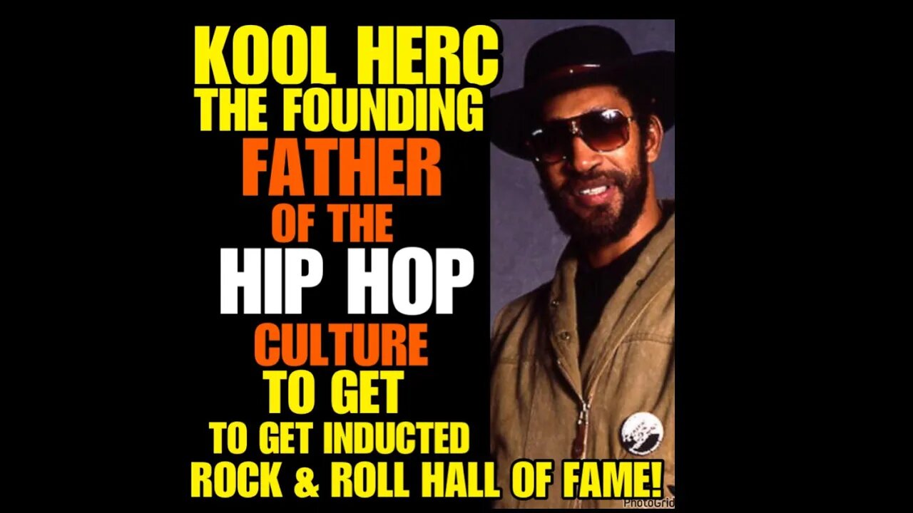 NIMH Ep #501 Kool Herc Father Of Hip Hop Culture inducted into Rock & Roll Hall of Fame!!