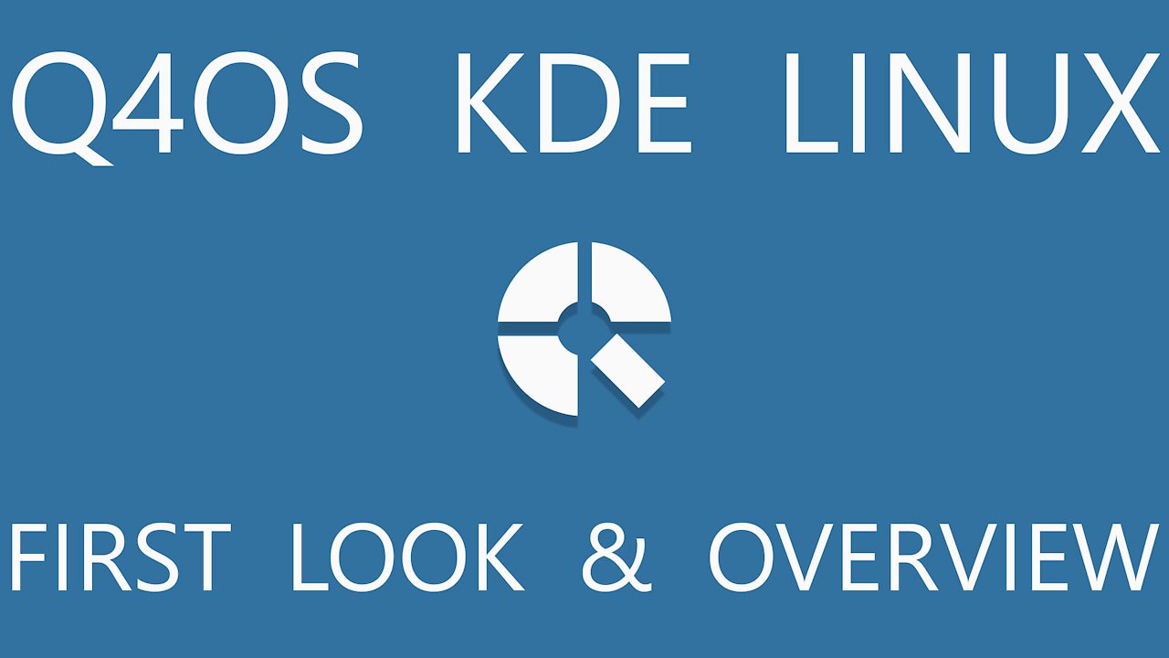 Q4OS KDE Linux | First Look & Overview | Fast & Friendly