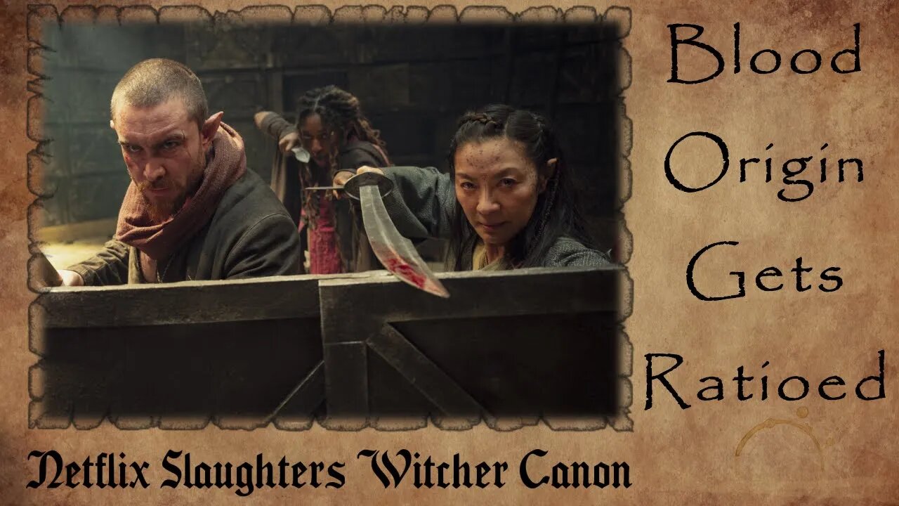 Netflix BUTCHERS Witcher Canon | Blood Origin Gets RATIOED