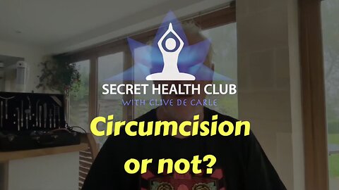 Circumcision or not?