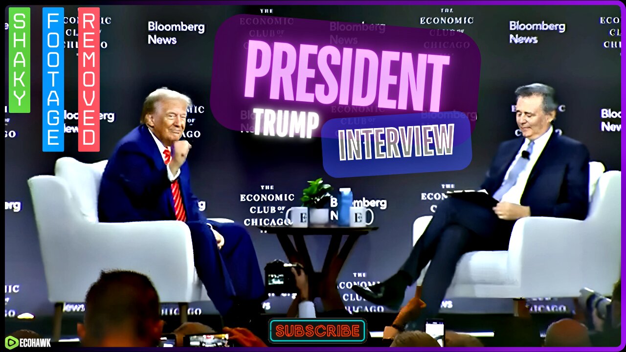 PRESIDENT TRUMP FULL INTERVIEW | Bloomberg News At The Chicago Economic Club Event In Chicago