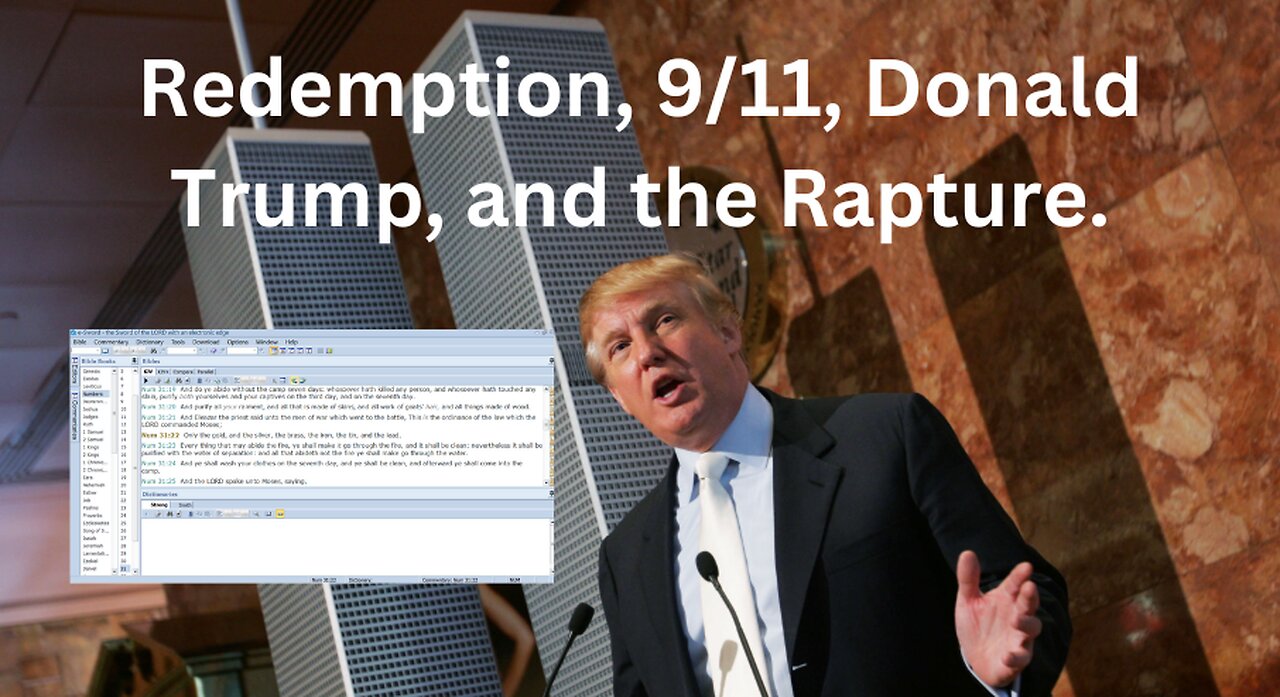 What Redemption, 9/11, Donald Trump, and the Rapture Have in Common