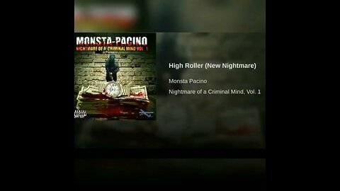 Monsta Pacino - High Roller