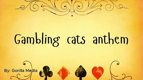 Gambling cats anthem (Official Music Video)