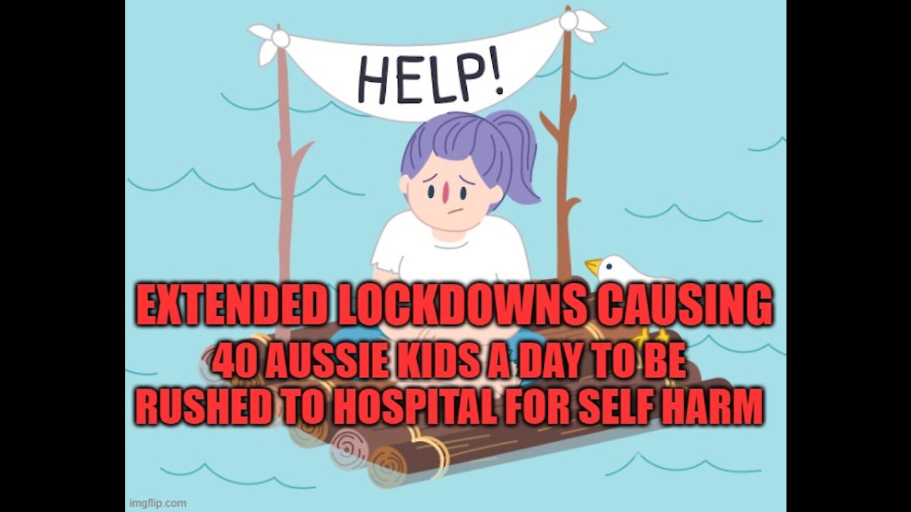 "SHADOW PANDEMIC" AUSSIE KIDS IN LOCKDOWN ARE ATTEMPTING SUICIDE