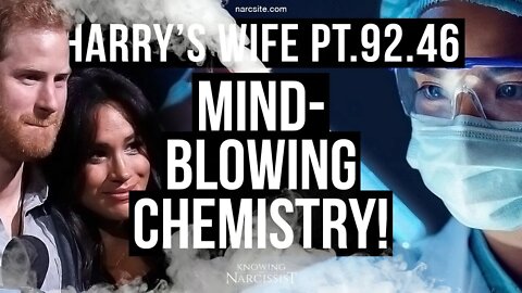 Harry´s Wife 92.46 Mind Blowing Chemistry (Meghan Markle)