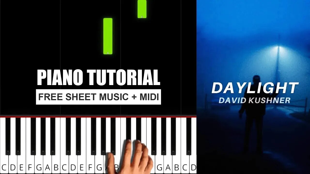 David Kushner – Daylight - (BEGINNER) Piano Tutorial