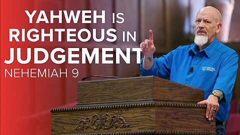 Yahweh Is Righteous In Judgement