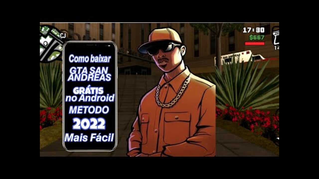 Como Baixar GTA SAN ANDREAS v2.00 dê Graça no Android no MÉTODO 2022 Mais Fácil