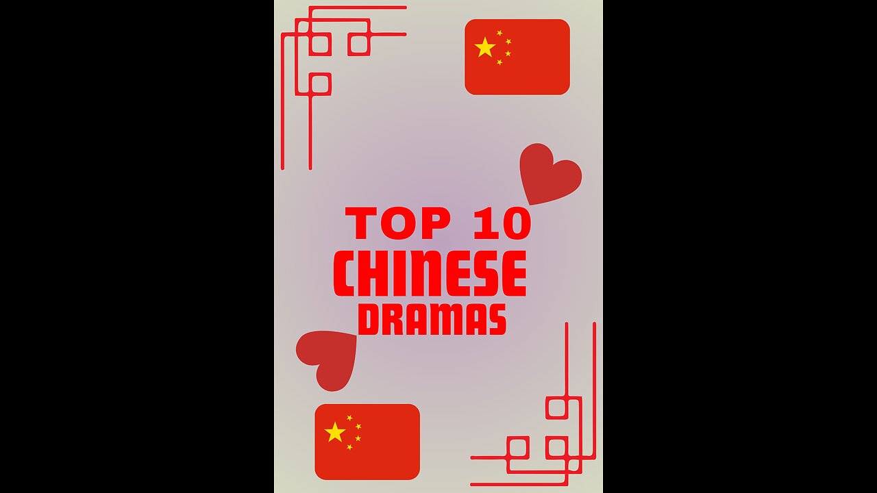 Top 10 popular chinese dramas