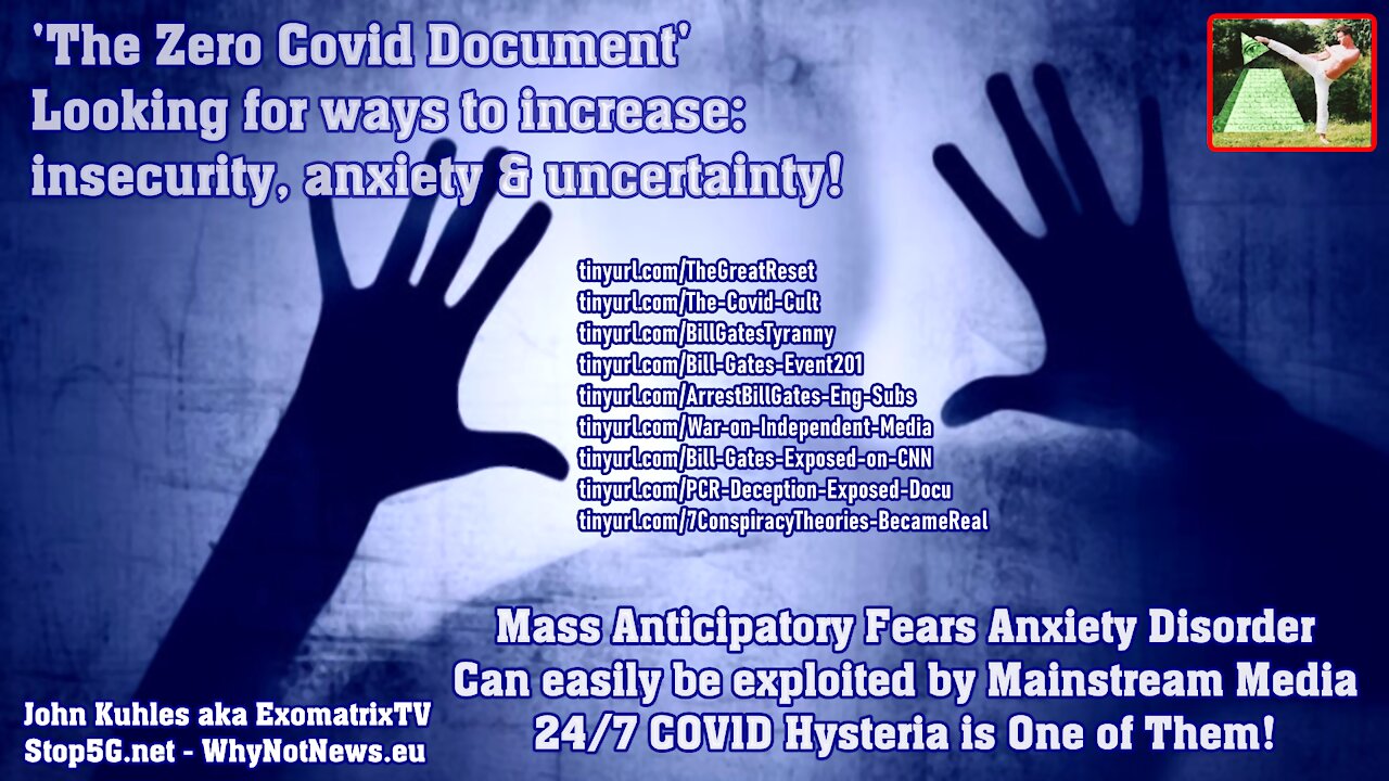 'The Zero Covid Document' ... Looking for ways to increase insecurity, anxiety and uncertainty!