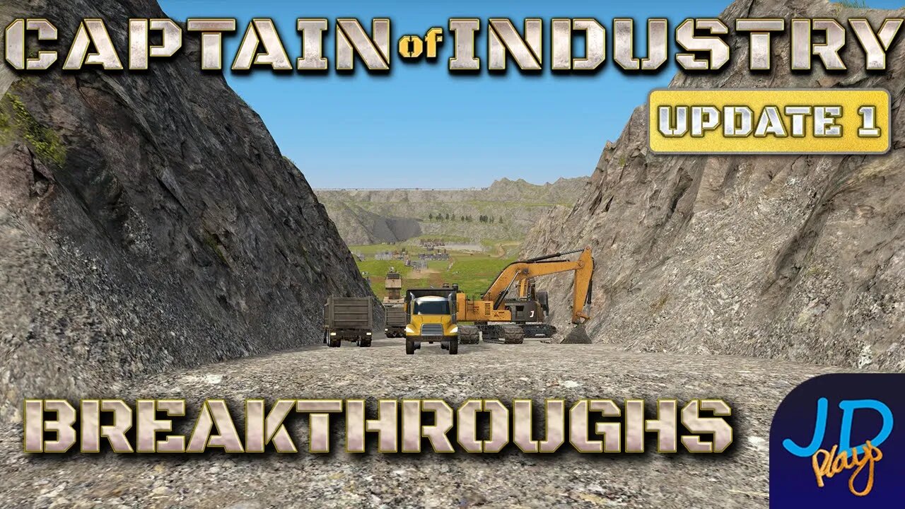 Breakthroughs 🚛 Ep25 🚜 Captain of Industry Update 1 👷 Lets Play, Walkthrough