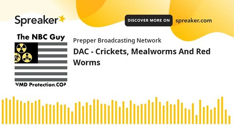 DAC - Crickets, Mealworms And Red Worms