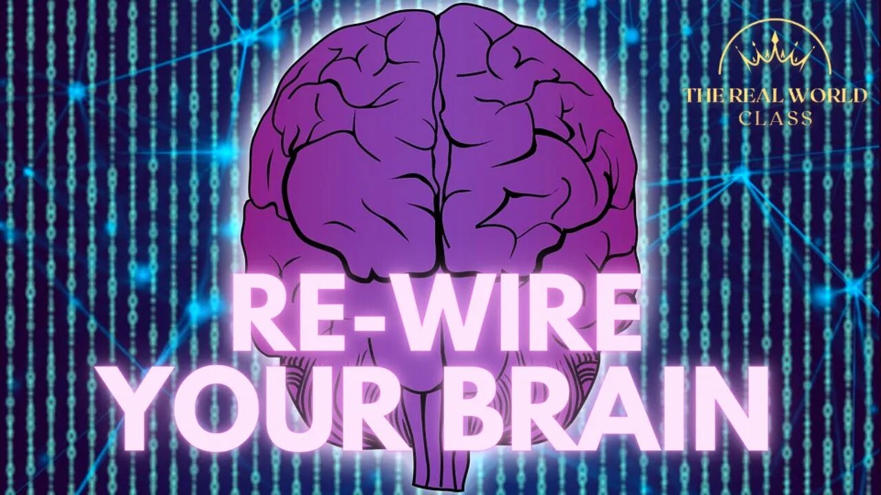 The Only Way to RE-WIRE YOUR BRAIN & SUCCEED 🧠MUST WATCH