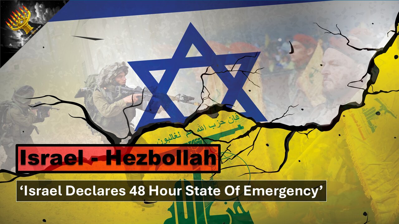 'Israel Declares a 48 Hour State Of Emergency'